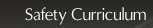 Safety Curriculum